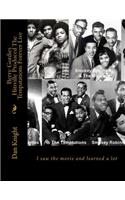 Berry Gordies Hitsville Produced the Tempatations Forever Live: I Saw the Movie and Learned a Lot