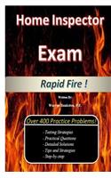 Home Inspector Exam RAPID FIRE !