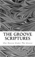 The Groove Scriptures