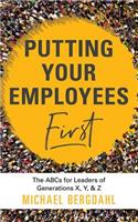 Putting Your Employees First