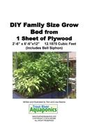 DIY Family Size Grow Bed from 1 Sheet of Plywood