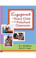 Engagement of Every Child in the Preschool Classroom