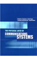 The Physical Layer of Communications Systems
