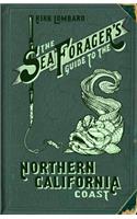 The Sea Forager's Guide to the Northern California Coast