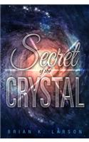 Secret of the Crystal