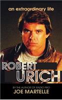Robert Urich Story - An Extraordinary Life (hardback)