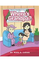 Where's Grandpa?