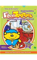 Rotten, But Not Forgotten Frootivities(tm)