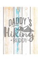 Daddy's Hiking Buddy