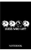 Guess Who I Am? - Notebook