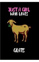Just A Girl Who Loves Goats: Lined Notebook Journal: ( 6" x 9" - 120 Pages ) Goats Lovers Gift For Girls, Funny Goat Notebook, Gift for Goat Lovers -Yellow Edition-