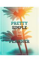 Pretty Simple 2020 Planner: Best Weekly and Monthly planner Jan 1, 2020 2021 to Dec 31, 2020 2021 - Include Weekly & Monthly Planner + Calendar and 100 plank pages to write.