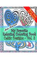 Celtic Designs Vol.2. - My Favorite Relaxing Coloring Book
