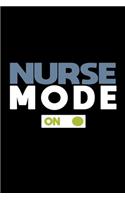 Nurse mode on