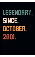 Blank Lined Journal, Notebook, Diary, Planner - Legendary Since October 2001 - 18th Birthday Gift For 18 Years Old Men and Women born in October: Medium College-Ruled Journey Diary, 110 page, Lined, 6x9 (15.2 x 22.9 cm)