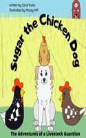 Sugar the Chicken Dog