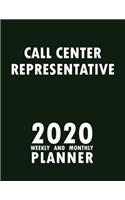 Call Center Representative 2020 Weekly and Monthly Planner
