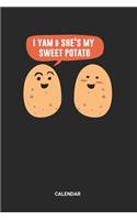 I Yam And She's My Sweet Potato Calendar