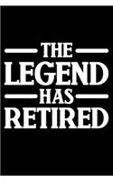 The Legend Has Retired: Lined A5 Notebook for Retired Journal