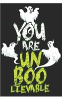 YOu are Unboolievable: Halloween blank journal pages for all horror fans - 120 pages for vampires, ghouls, witches and zombies - 6x9" inches