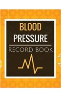 Blood Pressure Record Book: Blood Pressure Log Book with Blood Pressure Chart for Daily Personal Record and your health Monitor Tracking Numbers of Blood Pressure: size 8.5x11 