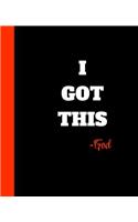 I Got This - God