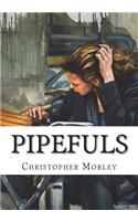 Pipefuls