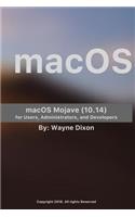 macOS Mojave for Users, Administrators, and Developers
