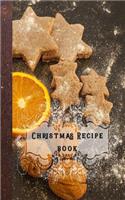 Christmas Recipe Book: Christmas Star Recipe Book - Cookbook Journal of Your All Your Christmas Food Experiments
