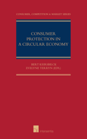 Consumer Protection in a Circular Economy: Volume 1