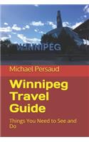 Winnipeg Travel Guide