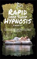 Rapid Deep Sleep Hypnosis