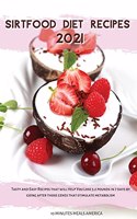Sirtfood Diet Recipes 2021