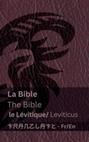 Bible (le Lévitique) / The Bible (Leviticus)