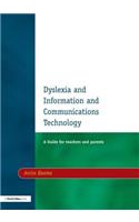 Dyslexia and Information and Communications Technology