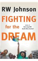 Fighting for the dream