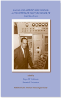 Radar and Atmospheric Science – A Collection of Essays in Honor of David Atlas