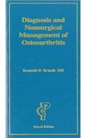 Diagnosis and Nonsurgical Management of Osteoarthritis