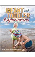 Infant and Toddler Experiences