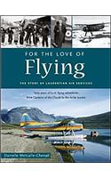 For the Love of Flying