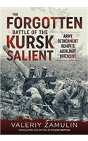 The Forgotten Battle of the Kursk Salient