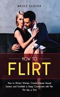 How to Flirt