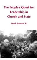 The People's Quest for Leadership in Church and State