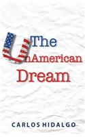 UnAmerican Dream