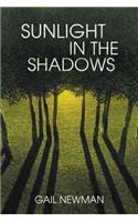 Sunlight in the Shadows