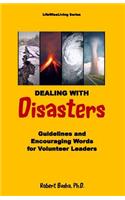 Dealing with Disasters
