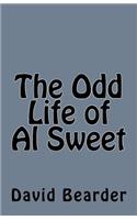 Odd Life of Al Sweet