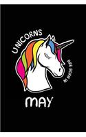 Unicorns Are Born In May: Birthday Notebook Journal