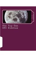 The Top-Ten UFO Riddles