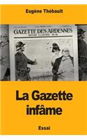 La Gazette infâme
